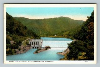 Johnson City Tn,  Hydro Electric Plant,  Vintage Tennessee Postcard