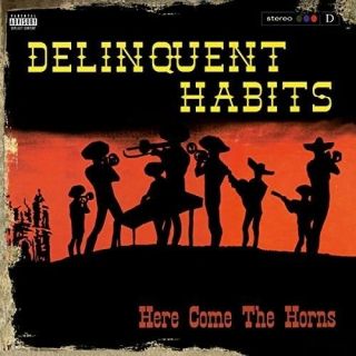 Delinquent Habits - Here Come The Horns [new Vinyl Lp] Holland - Import