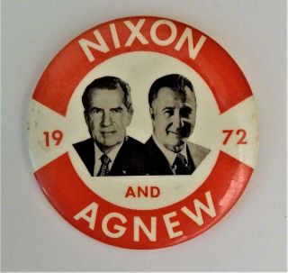 Lg 1972 Richard Nixon Spiro Agnew Jugate Us Presidential Campaign Pinback Button