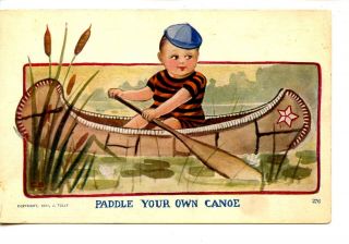 Cute Little Boy In Boat - Paddle Your Own Canoe - Signed Artist C R - Vintage Postcard