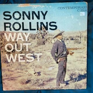 Sonny Rollins Way Out West - Lp Contemporary Records C 3530 Us 1957