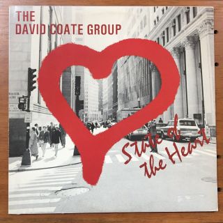 The David Coate Group State Of The Heart Lp Private Xian Modern Soul Aor Vg,