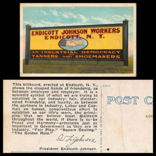 Vtg Postcard Endicott Johnson Workers Tanners Shoe Makers Union Billboard Ny