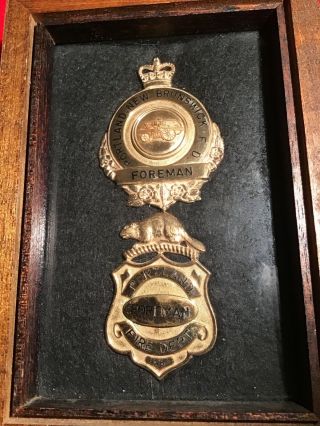 Antique/vintage Obsolete Portland,  Brunswick Canada Fireman Forman Badge Set