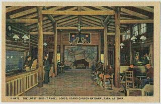 The Lobby,  Bright Angel Lodge,  Grand Canyon National Park,  Arizona - Fred Harvey