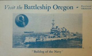 Vintage Postcard Visit The Battleship Oregon Bulldog Of The Navy Portland Oregon