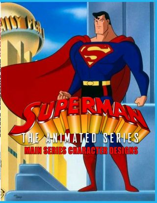 Warner Bros Dc: - Superman The Animated Series - Style Guide/model Sheets Book