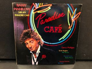 Signed By Barry Manilow 2:00 Am Paradise Cafe Lp Vinyl