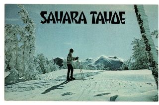 Vintage Sahara Tahoe Hotel And Casino Postcard - Skiing - Unposted