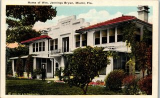 Home Of William Jennings Bryan Miami Fl Vintage Postcard