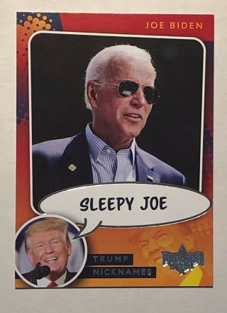 Benchwarmers Decision 2020 Donald Trump Nicknames Joe Biden " Sleepy Joe "