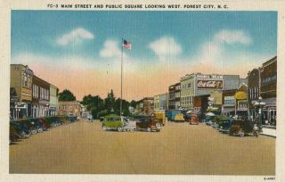 Vintage Postcard - Main Street & Public Square Looking West - Forest City Nc