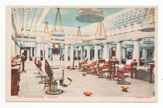 Early 1900s Vintage Chicago,  Illinois Postcard The Blackstone Hotel Barber Shop