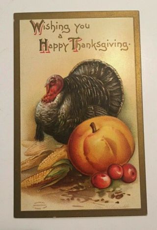 Vintage Thanksgiving Postcard: Turkey,  Pumpkin,  Apples & Corn,  1910 - - 20 