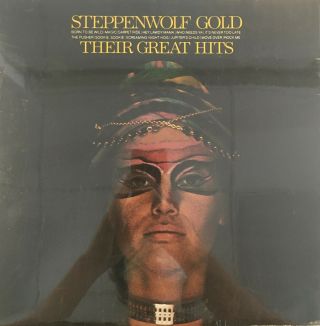 Steppenwolf Gold: Their Great Hits Gat Lp 1971 Rock Hard Rock