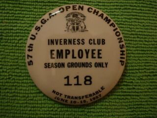 1957 Usga Open Championship Employee Badge/inverness Club Toledo