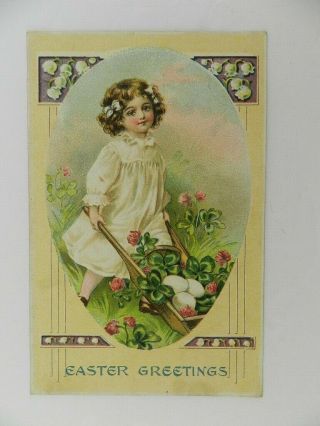 Vintage 1908 Posted Postcard Easter Greetings Embossed Girl 4 Leaf Clover Eggs