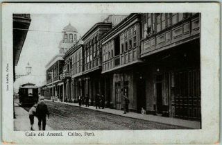 Vintage Callao,  Peru Postcard " Calle De Arsenal " Street Scene C1910s