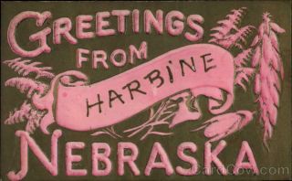 Greetings From Harbine Nebraska,  Ne Jefferson County Antique Postcard Vintage