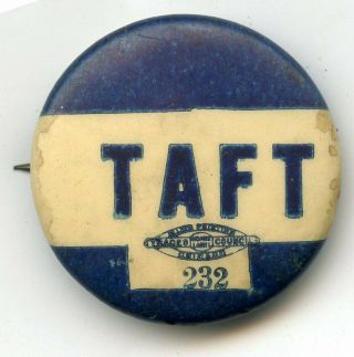 1908 William Howard Taft Campaign Button Pin Election Campaign Political Bk150