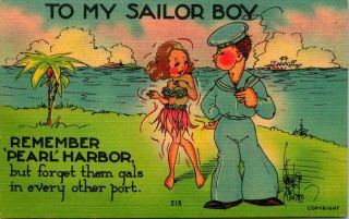 Vintage Wwii Comic Postcard " Remember Pearl Harbor " To My Sailor Boy