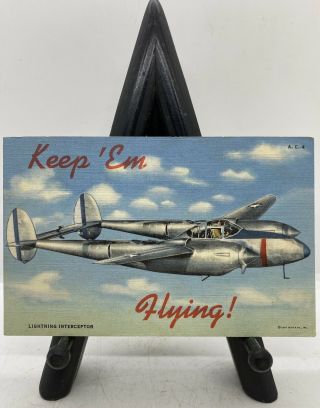 Vintage Wwii 1943 Keep Em Flying U.  S.  Aviation Lighting Interceptor Postcard