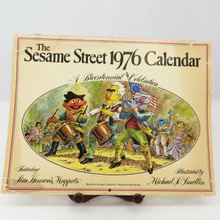 Sesame Street Jim Henson 1976 Bicentennial Calendar Illustrator Michael Smollin