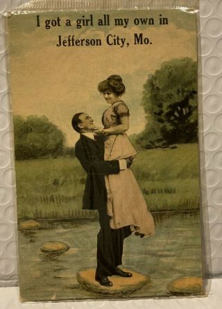 Vintage 1913 Postcard " I Got A Girl All My Own In Jefferson City,  Mo.  "
