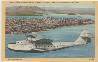 San Francisco,  Ca Postcard China Clipper Pan Am American Airplane Vintage Airway