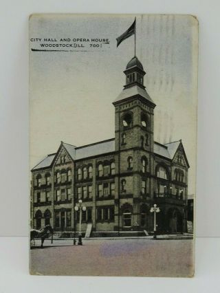 Vintage 1920 Postcard City Hall Opera House Woodstock Il