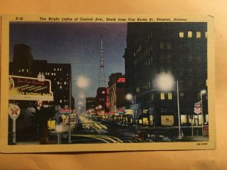 Central Ave,  Phoenix,  Arizona Ktar Radio Station P - 18 Vintage Post Card (my 32)