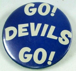 Vintage Blue Go Devils Pin Back Button Illinois Basketball Quincy