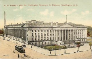 U.  S.  Treasury,  Washington Monument In Distance.  Washington Dc.  Vintage Postcard.