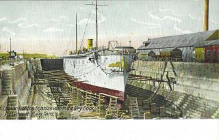 Vintage Naval Postcard,  A Capture Of The Spanish War In Dry Dock