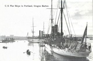 Vintage Naval Postcard,  U.  S.  War Ships In Portland,  Oregon Harbor
