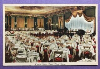 Vintage Postcard - Palmer House Hotel Empire Room - Chicago,  Illinois