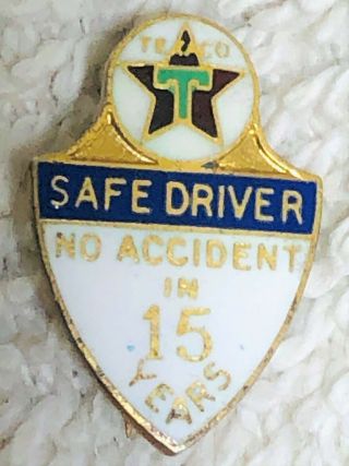 Vintage Texaco Service Pin 15 Years Safe Driver No Accidents Sterling