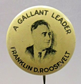 Fdr 1936 Roosevelt A Gallant Leader President 3/4 " Tin Photo Pinback Button ^