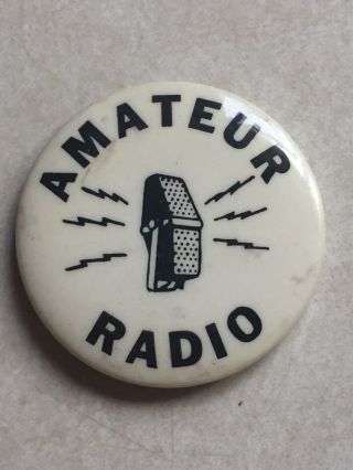 Vintage Amateur Radio Pinback Button Pin 1 3/4”