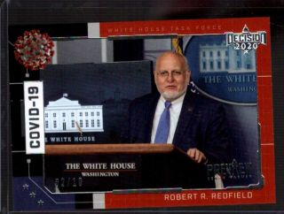Robert Redfield /10 2020 Benchwarmer Decision Preview Wh Task Force