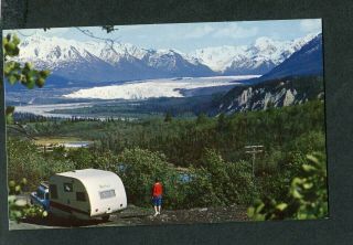 Vintage 1950s Postcard Matanuska Glacier Glen Hwy Alaska Travel Trailer 408032