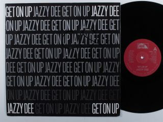 Jazzy Dee Get On Up Laurie 12 " Vg,  45rpm Uk Hear