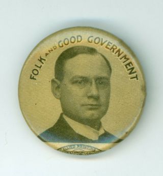 1 Vintage 1904 Political Campaign Pinback Button - Missouri Governor Joseph Folk