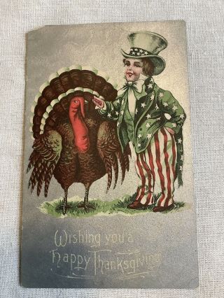 Vintage Thanksgiving Day Postcard Uncle Sam Turkey Silver Foil Flaw Patriotic