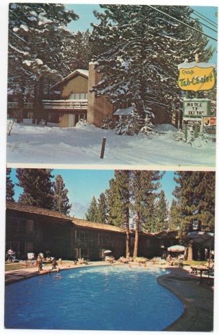 Vintage Color Postcard Tah Chalet Motel South Lake Tahoe Ski Pool Hotel Ca