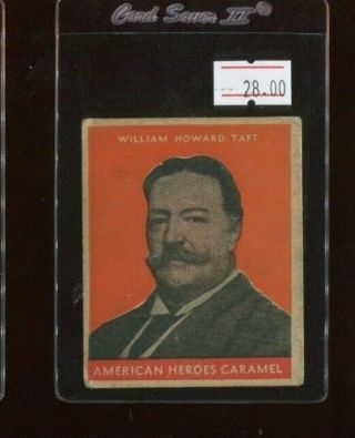 1932 U.  S.  Caramel Presidents Orange Background - William Howard Taft