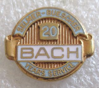 Vintage Selmer - Buescher Bach Band Instrument Company 20 Year Service Award Pin