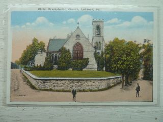 Christ Presbyterian Church,  Lebanon,  Pennsylvania Pa Vintage Postcard