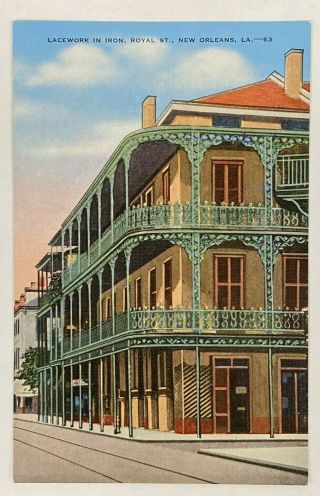 La Postcard Lacework In Iron View - Royal St.  - Orleans,  La Vtg Linen E1