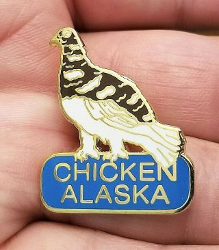 Chicken Alaska 1.  25 " Enamel Metal Lapel Pin Pinback Ak Tourism Souvenir Travel